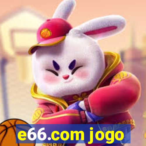 e66.com jogo